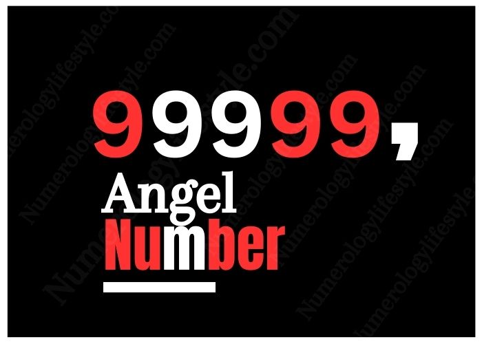 99999 Angel Number Secrets