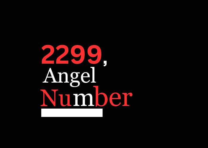 Unlock the Mysteries of Angel Number 2299 in 2024