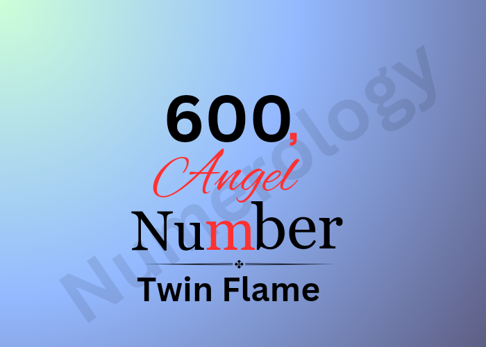 Discover the Mystical Meaning of 600 Angel Number