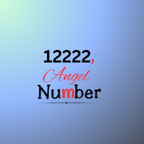 12222 angel number